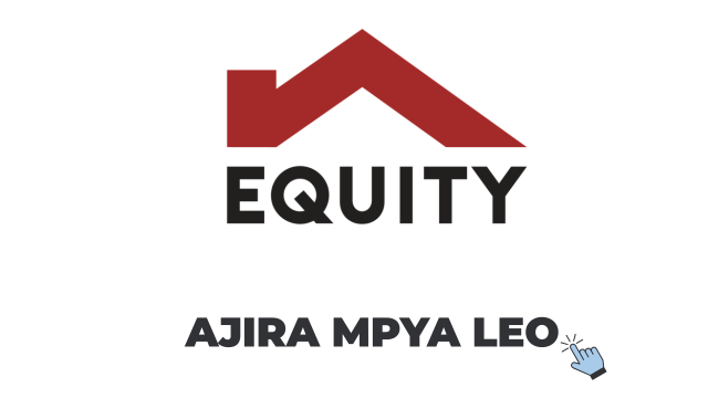 Equity Bank Tanzania Vacancies 2026